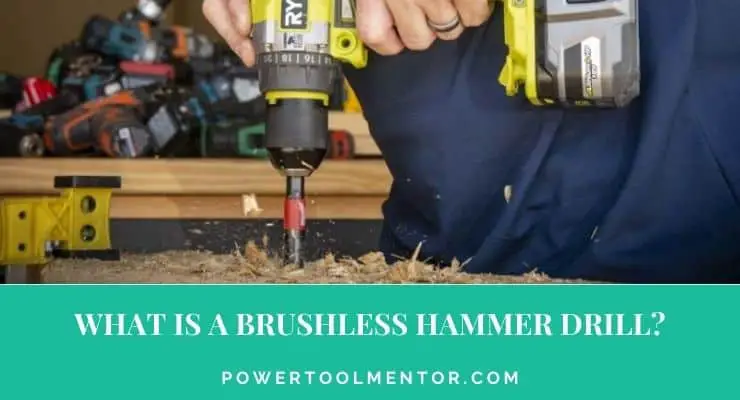 What is a Brushless Hammer Drill