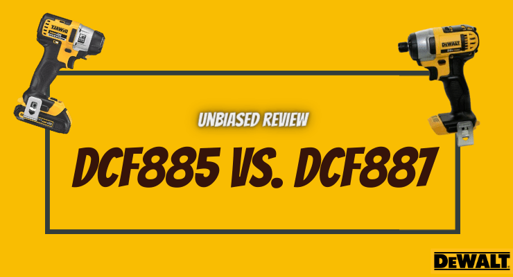 Dewalt dcf885 vs dcf887