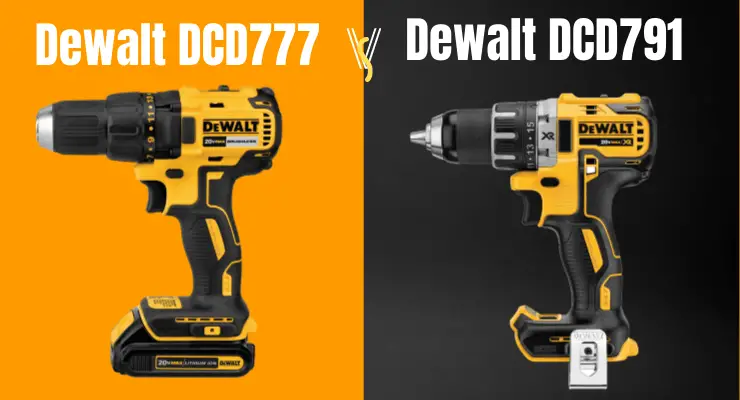 Dewalt DCD777 vs DCD791