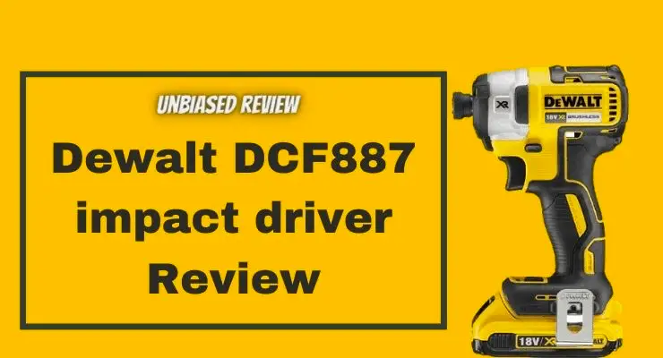 Dewalt DCF887 Review